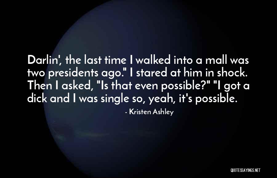 Mollberg Rauni Quotes By Kristen Ashley Mollberg Rauni Quotes By Kristen Ashley
