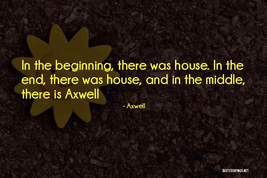 Mollenhauer Group Quotes By Axwell Mollenhauer Group Quotes By Axwell