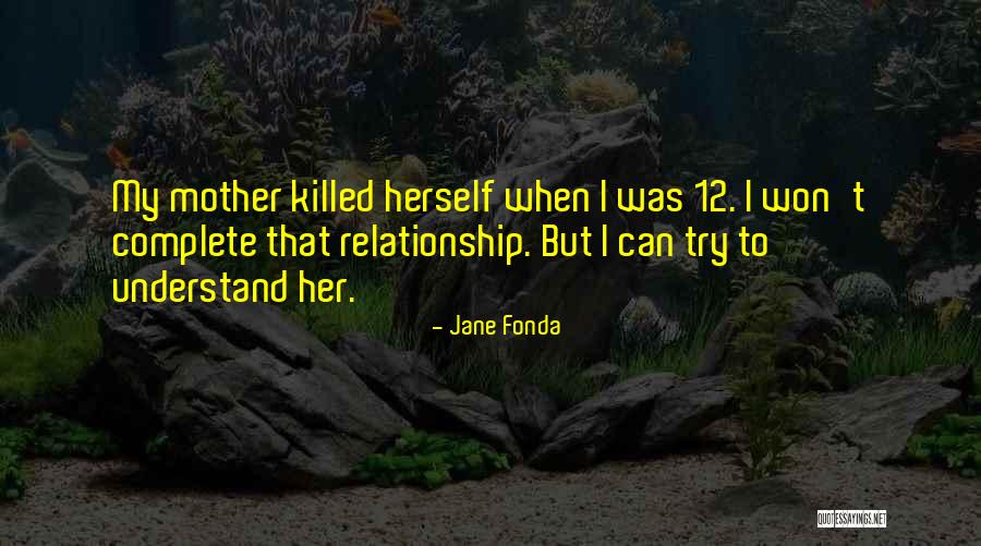 Mollerus Minusio Quotes By Jane Fonda Mollerus Minusio Quotes By Jane Fonda