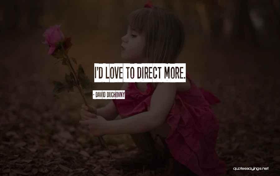 Mollesque Quotes By David Duchovny Mollesque Quotes By David Duchovny