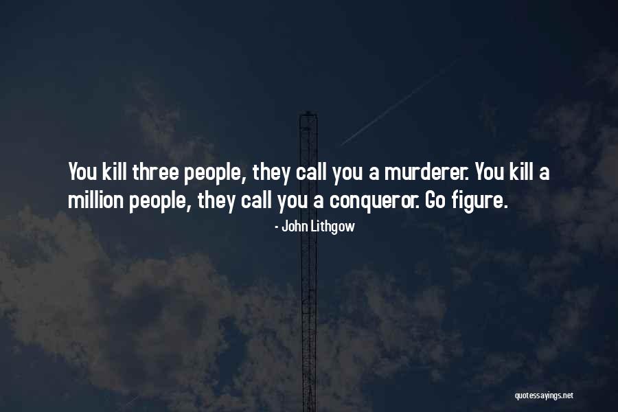 Mollete Quotes By John Lithgow Mollete Quotes By John Lithgow