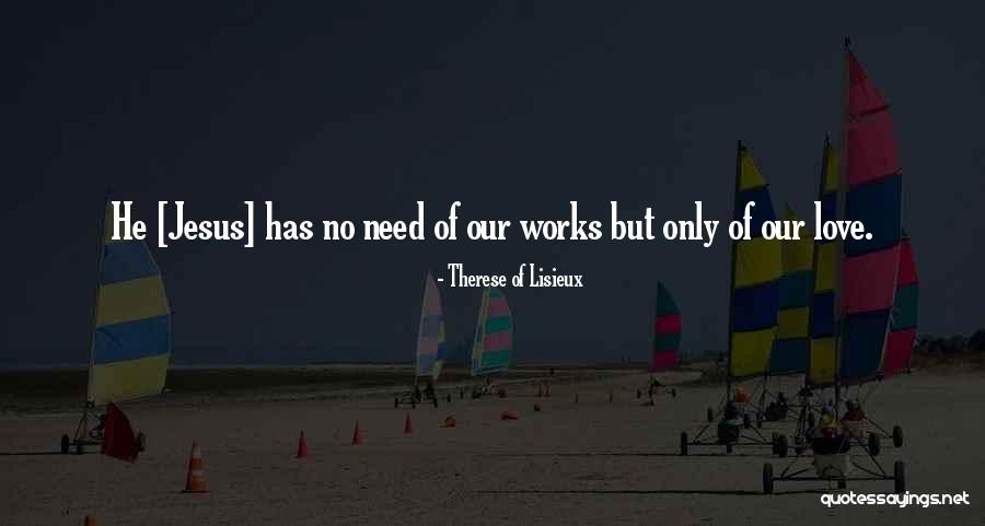 Molleur Doors Quotes By Therese Of Lisieux Molleur Doors Quotes By Therese Of Lisieux