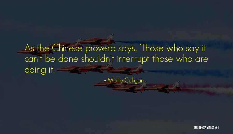 Mollie Cox Quotes By Mollie Culligan Mollie Cox Quotes By Mollie Culligan
