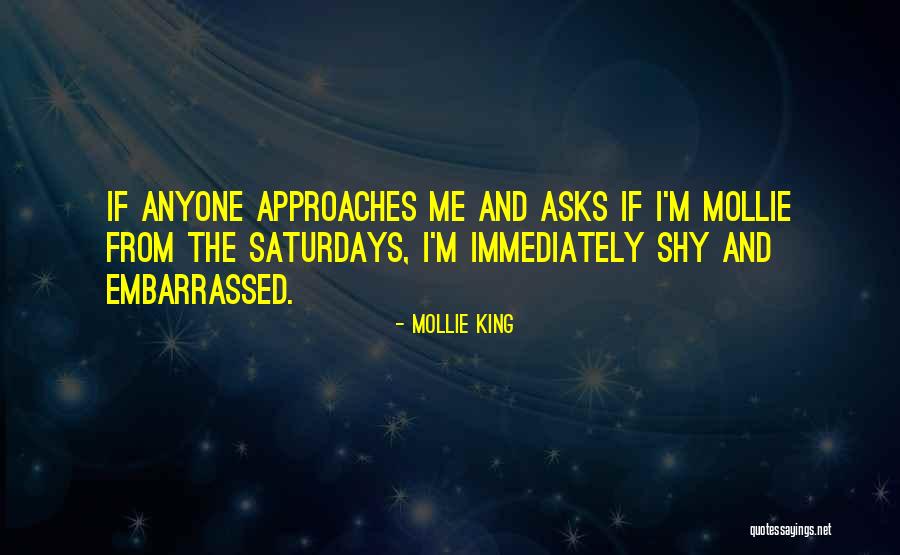 Mollie Cox Quotes By Mollie King Mollie Cox Quotes By Mollie King