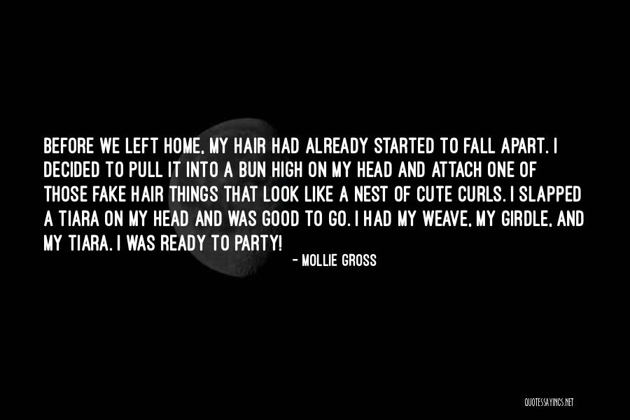 Mollie Gross Quotes 1585156 Mollie Gross Quotes 1585156