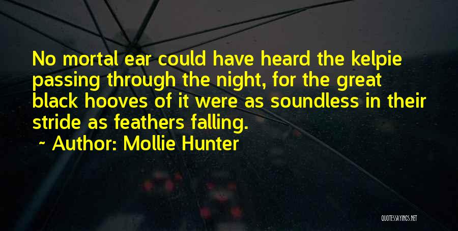 Mollie Hunter Quotes 1308523