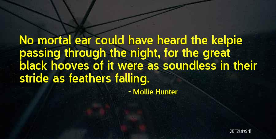 Mollie Hunter Quotes 1308523