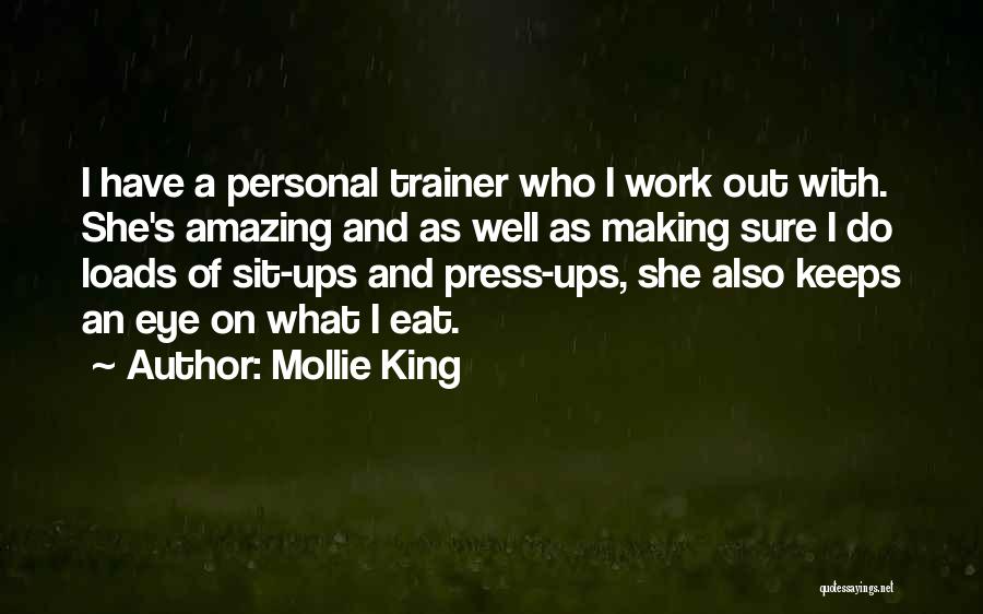 Mollie King Quotes 1049709