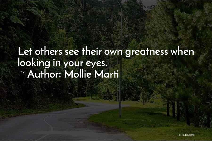 Mollie Marti Quotes 425684