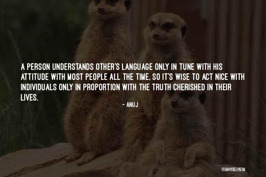Mollified Antonym Quotes By Anuj Mollified Antonym Quotes By Anuj