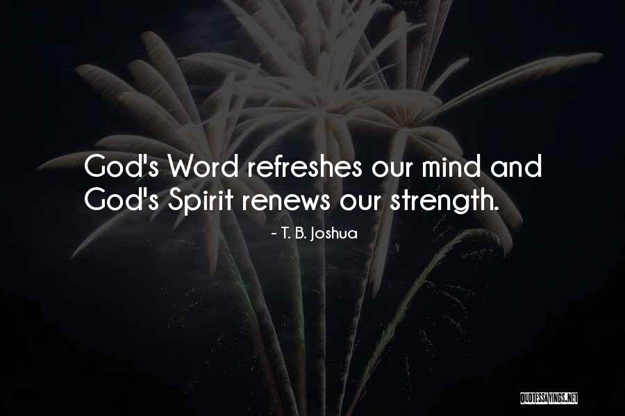 Mollified Synonym Quotes By T. B. Joshua
