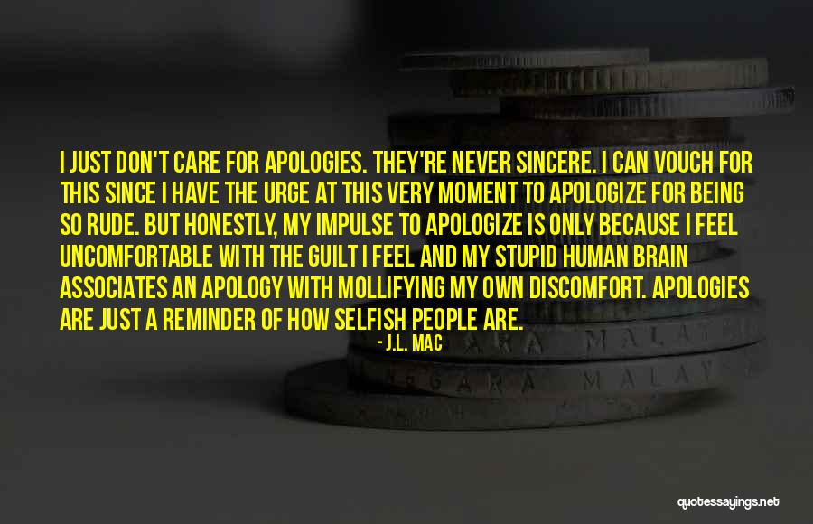 Mollifying 7 Quotes By J.L. Mac Mollifying 7 Quotes By J.L. Mac