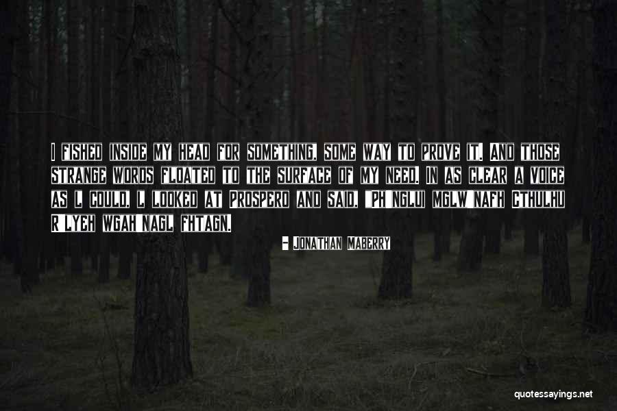 Molling Means Quotes By Jonathan Maberry Molling Means Quotes By Jonathan Maberry