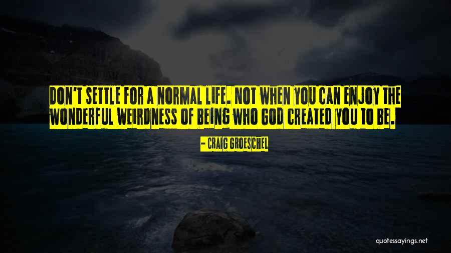 Mollohan Building Quotes By Craig Groeschel Mollohan Building Quotes By Craig Groeschel
