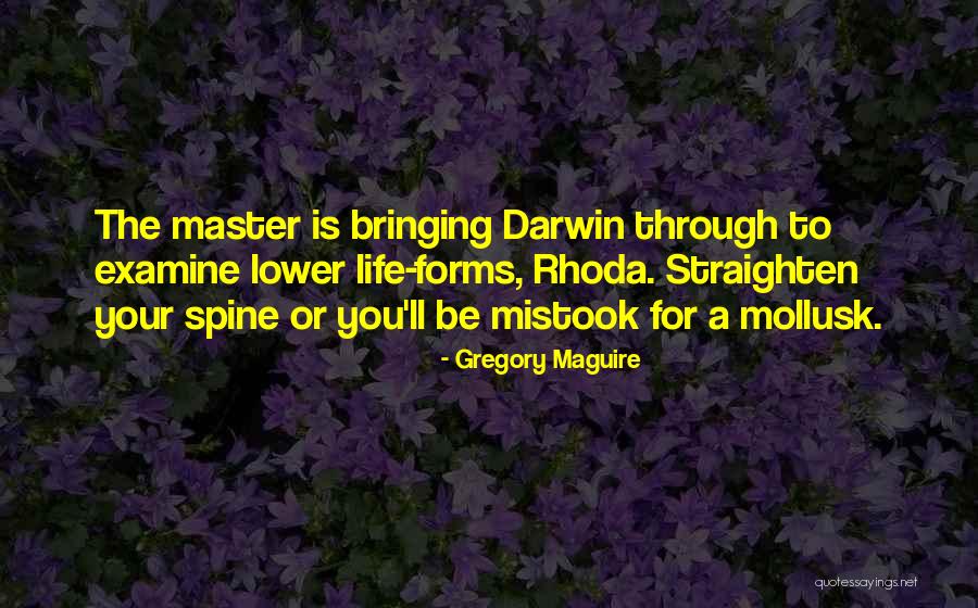 Mollusk Quotes By Gregory Maguire Mollusk Quotes By Gregory Maguire