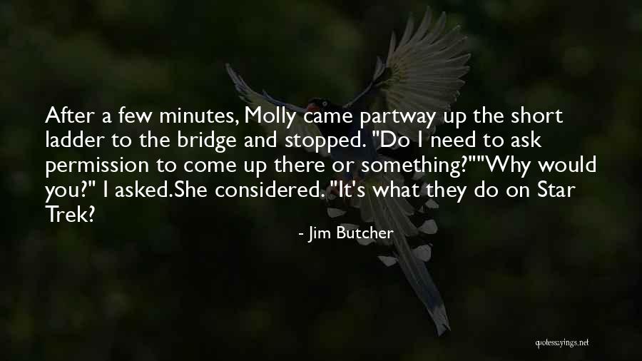 Molly After Quotes By Jim Butcher Molly After Quotes By Jim Butcher
