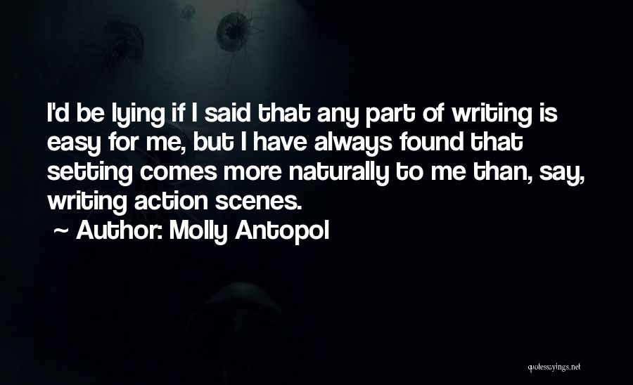 Molly Antopol Quotes 1428066 Molly Antopol Quotes 1428066