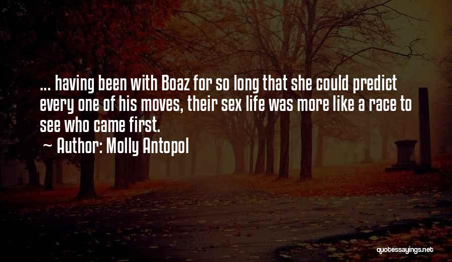 Molly Antopol Quotes 1638882 Molly Antopol Quotes 1638882