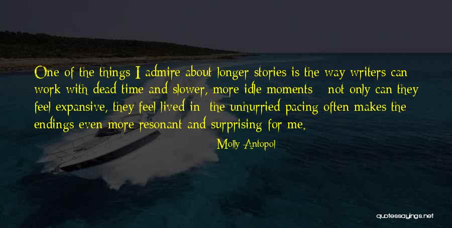 Molly Antopol Quotes 471567 Molly Antopol Quotes 471567