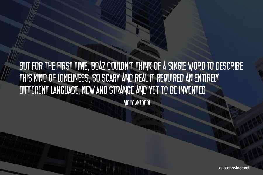 Molly Antopol Quotes 613628 Molly Antopol Quotes 613628