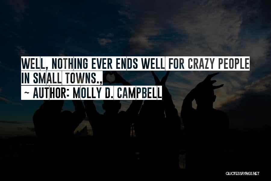 Molly D. Campbell Quotes 2072632