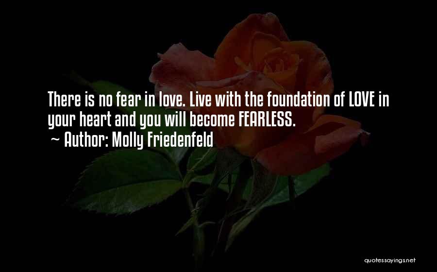 Molly Friedenfeld Quotes 1338707