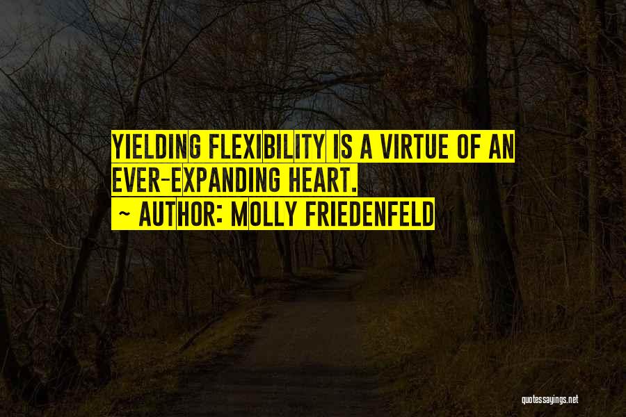 Molly Friedenfeld Quotes 1422872
