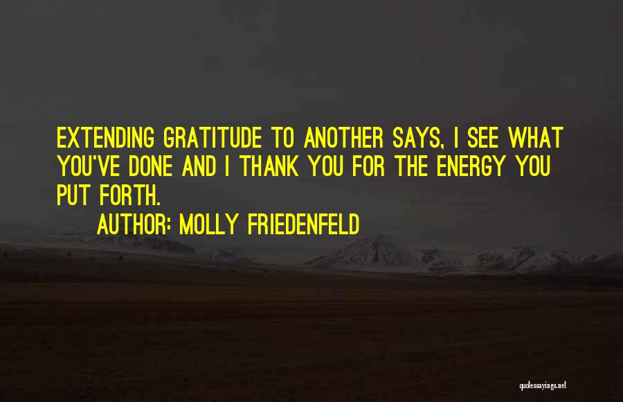 Molly Friedenfeld Quotes 1435468