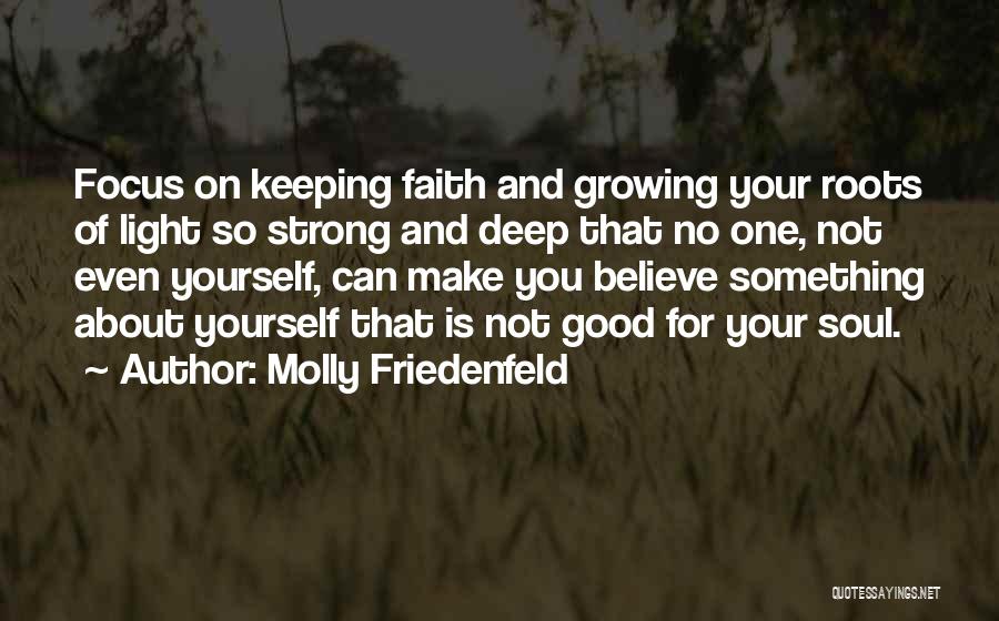 Molly Friedenfeld Quotes 2152433