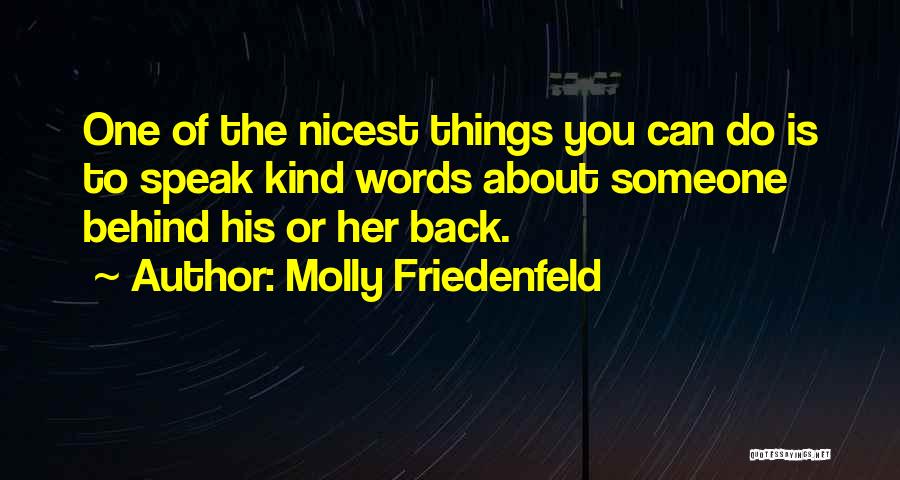 Molly Friedenfeld Quotes 2171606