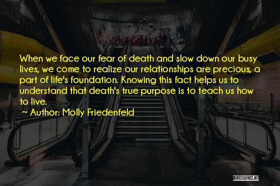 Molly Friedenfeld Quotes 2189186