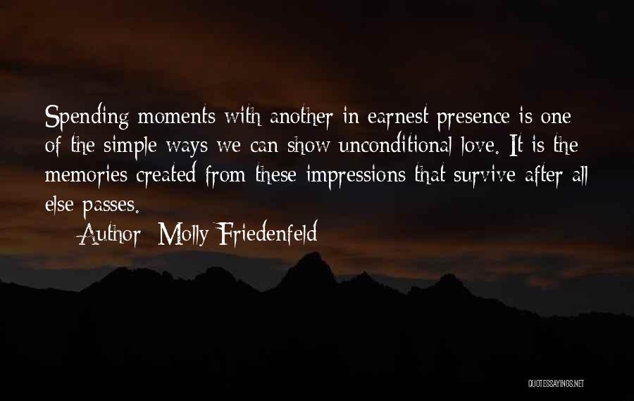 Molly Friedenfeld Quotes 2201633