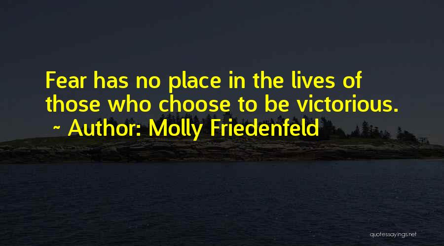 Molly Friedenfeld Quotes 255076