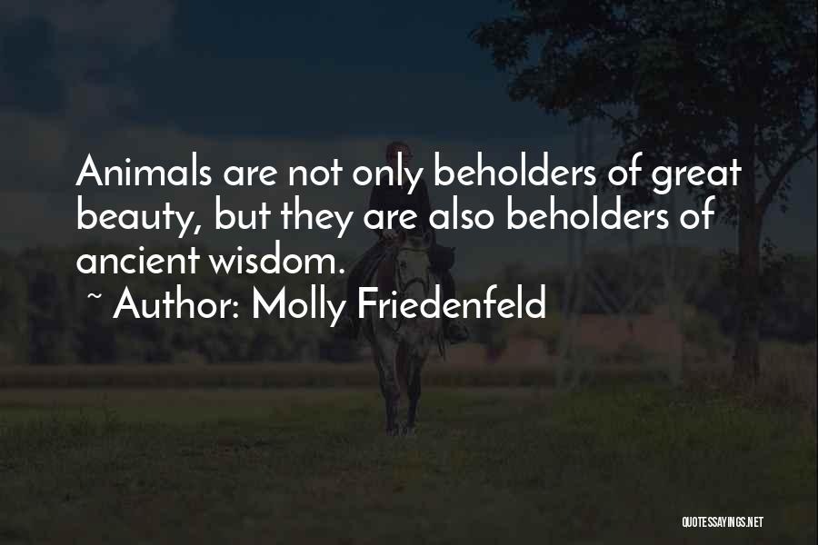 Molly Friedenfeld Quotes 428067