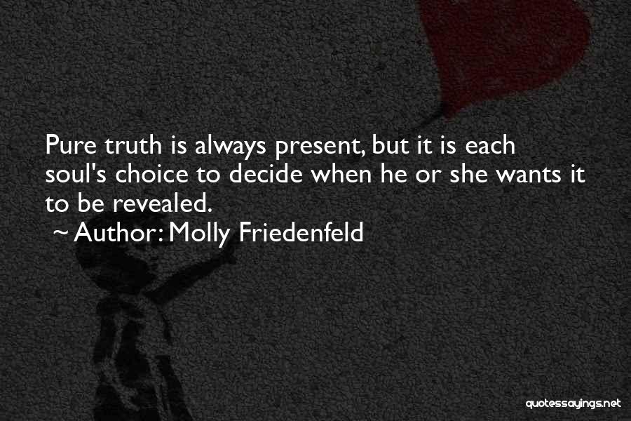 Molly Friedenfeld Quotes 500137