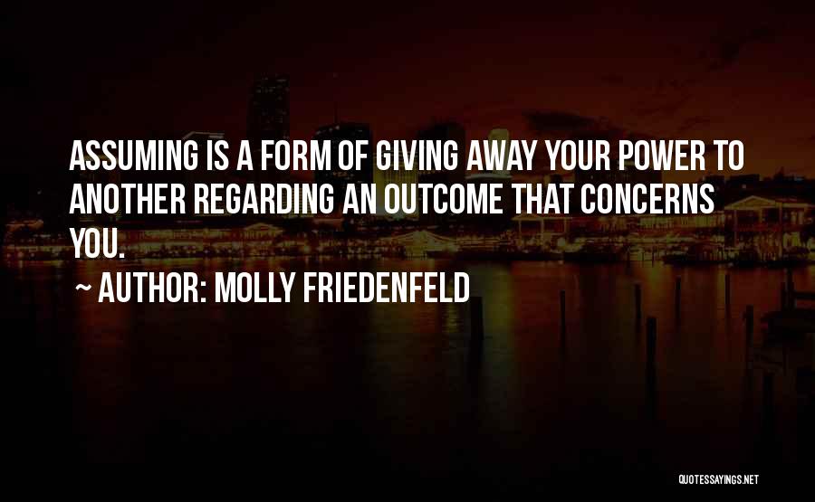 Molly Friedenfeld Quotes 643191