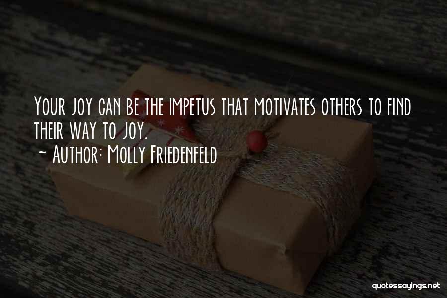 Molly Friedenfeld Quotes 83639