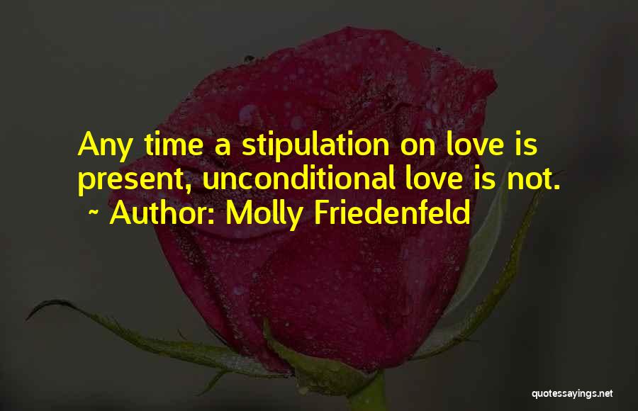 Molly Friedenfeld Quotes 85422