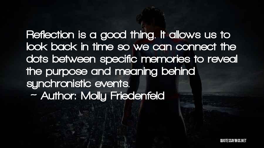 Molly Friedenfeld Quotes 890105