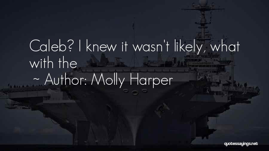 Molly Harper Quotes 1633044