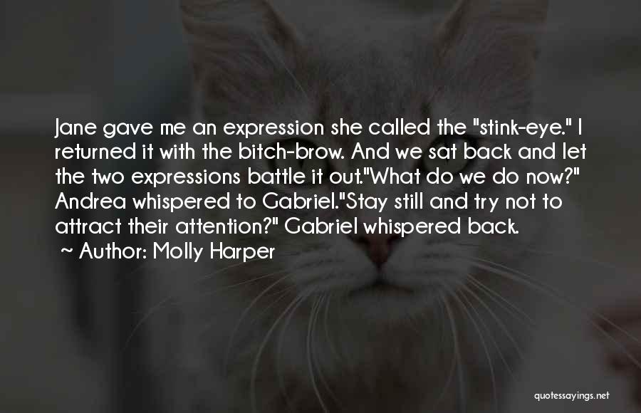 Molly Harper Quotes 301684