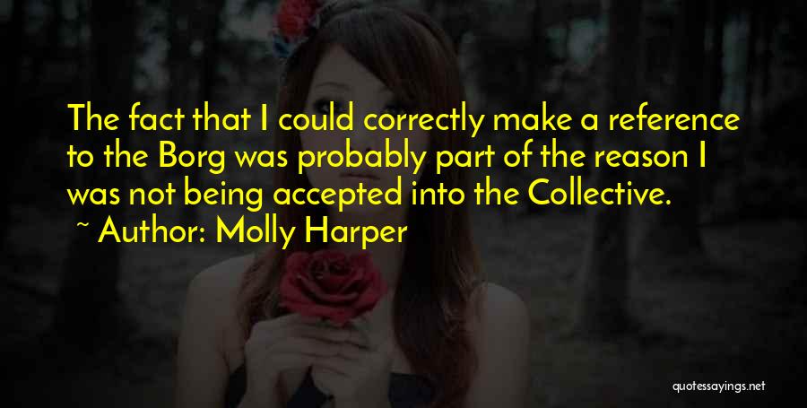 Molly Harper Quotes 310813