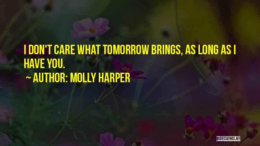 Molly Harper Quotes 597519