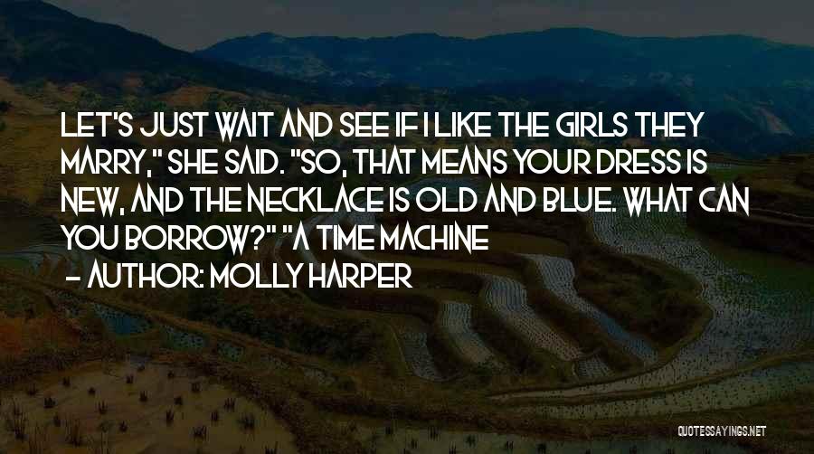 Molly Harper Quotes 819418