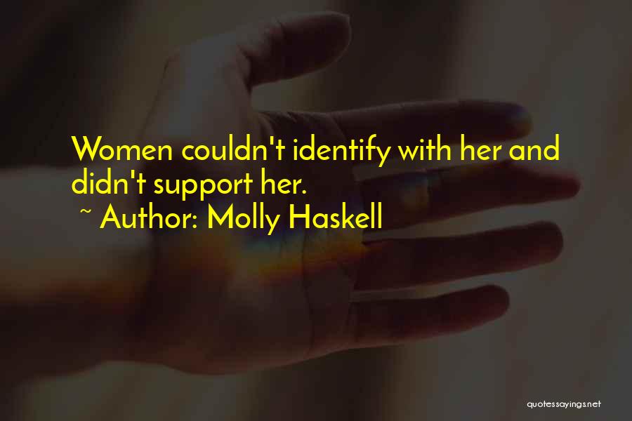 Molly Haskell Quotes 1207280