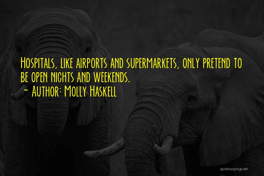 Molly Haskell Quotes 486310