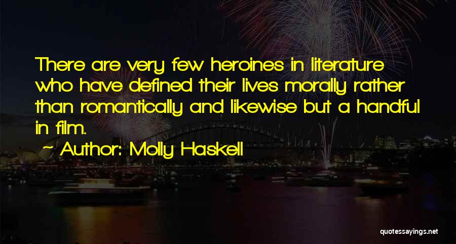 Molly Haskell Quotes 773082