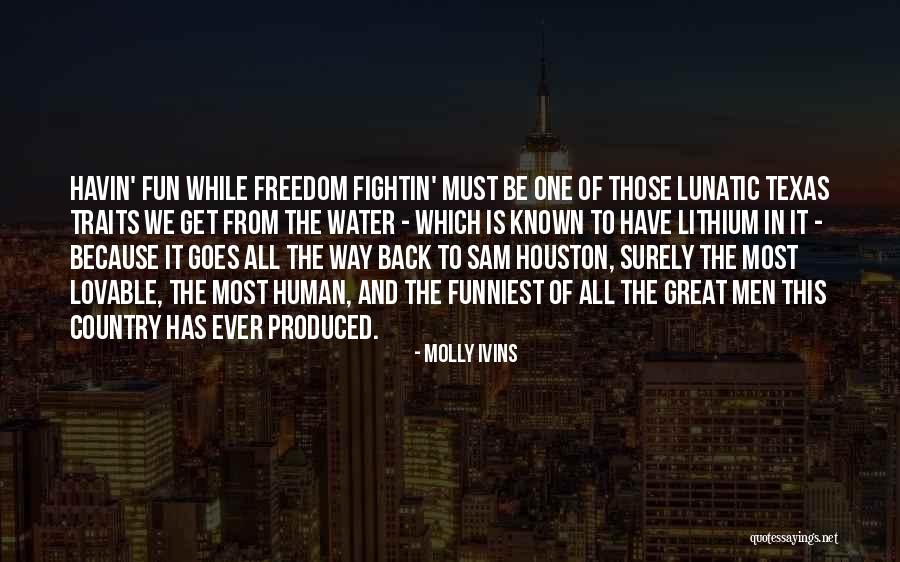 Molly Ivins Quotes 1241945 Molly Ivins Quotes 1241945