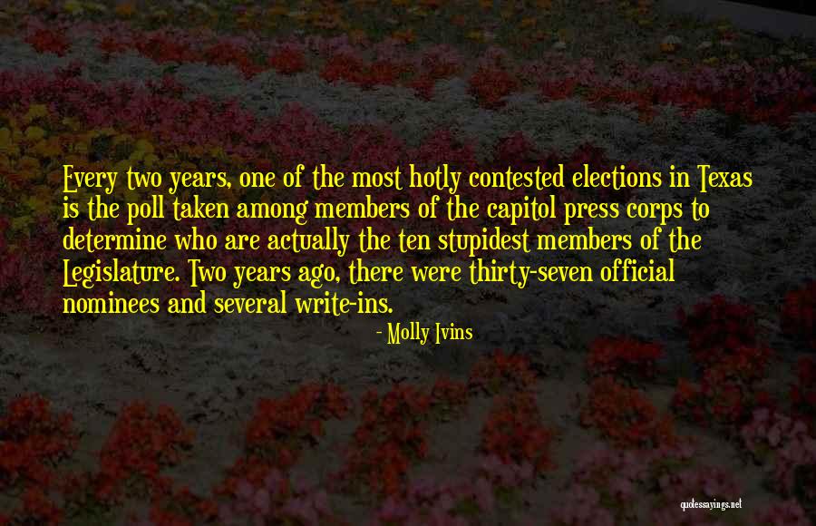 Molly Ivins Quotes 1498376