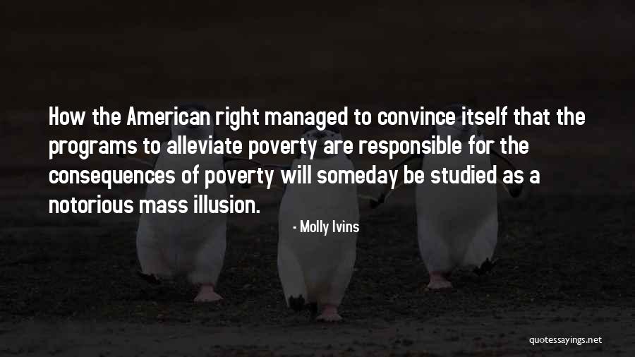 Molly Ivins Quotes 1581661 Molly Ivins Quotes 1581661